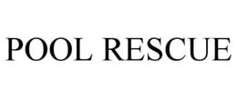 POOL RESCUE trademark