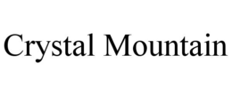 CRYSTAL MOUNTAIN trademark