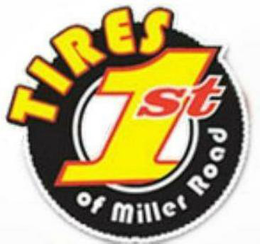 TIRES 1ST OF MILLER ROAD trademark