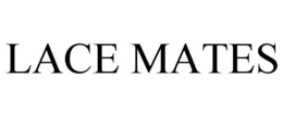LACE MATES trademark