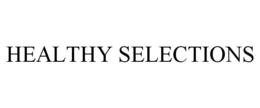 HEALTHY SELECTIONS trademark