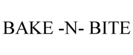 BAKE -N- BITE trademark
