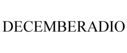 DECEMBERADIO trademark
