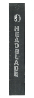 HEADBLADE trademark