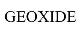 GEOXIDE trademark
