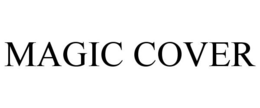 MAGIC COVER trademark