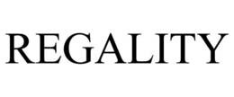 REGALITY trademark