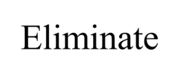 ELIMINATE trademark