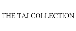 THE TAJ COLLECTION trademark