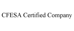 CFESA CERTIFIED COMPANY trademark
