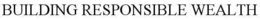 BUILDING RESPONSIBLE WEALTH trademark