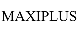 MAXIPLUS trademark