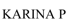 KARINA P trademark