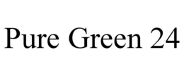 PURE GREEN 24 trademark