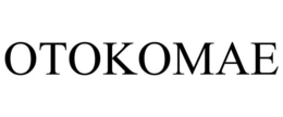 OTOKOMAE trademark