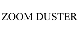 ZOOM DUSTER trademark