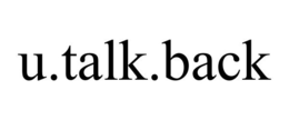 U.TALK.BACK trademark