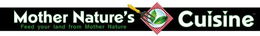 MOTHER NATURE'S CUISINE FEED YOUR LAND FROM MOTHER NATURE trademark