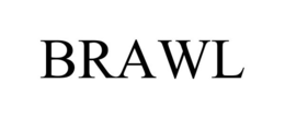 BRAWL trademark