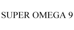 SUPER OMEGA 9 trademark