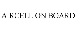 AIRCELL ON BOARD trademark