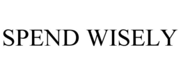 SPEND WISELY trademark