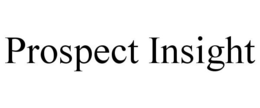 PROSPECT INSIGHT trademark