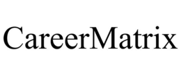 CAREERMATRIX trademark