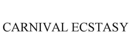 CARNIVAL ECSTASY trademark