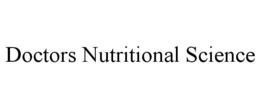 DOCTORS NUTRITIONAL SCIENCE trademark