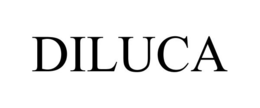 DILUCA trademark