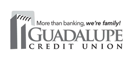 MORE THAN BANKING, WE'RE FAMILY! GUADALUPE CREDIT UNION trademark