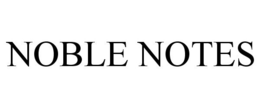 NOBLE NOTES trademark