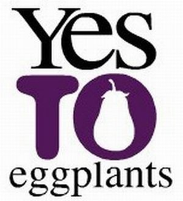 YES TO EGGPLANTS trademark