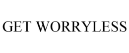 GET WORRYLESS trademark