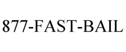 877-FAST-BAIL trademark