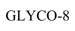 GLYCO-8 trademark