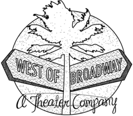 WEST OF BROADWAY A THEATER COMPANY trademark