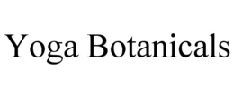 YOGA BOTANICALS trademark
