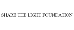 SHARE THE LIGHT FOUNDATION trademark