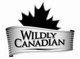 WILDLY CANADIAN trademark