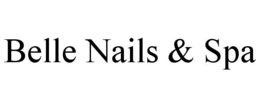 BELLE NAILS & SPA trademark