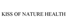 KISS OF NATURE HEALTH trademark