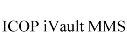 ICOP IVAULT MMS trademark