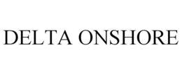 DELTA ONSHORE trademark
