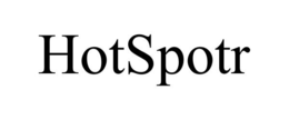HOTSPOTR trademark
