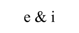 E & I trademark