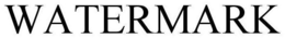 WATERMARK trademark