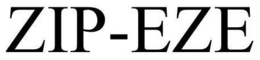 ZIP-EZE trademark