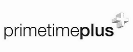 PRIMETIMEPLUS trademark
